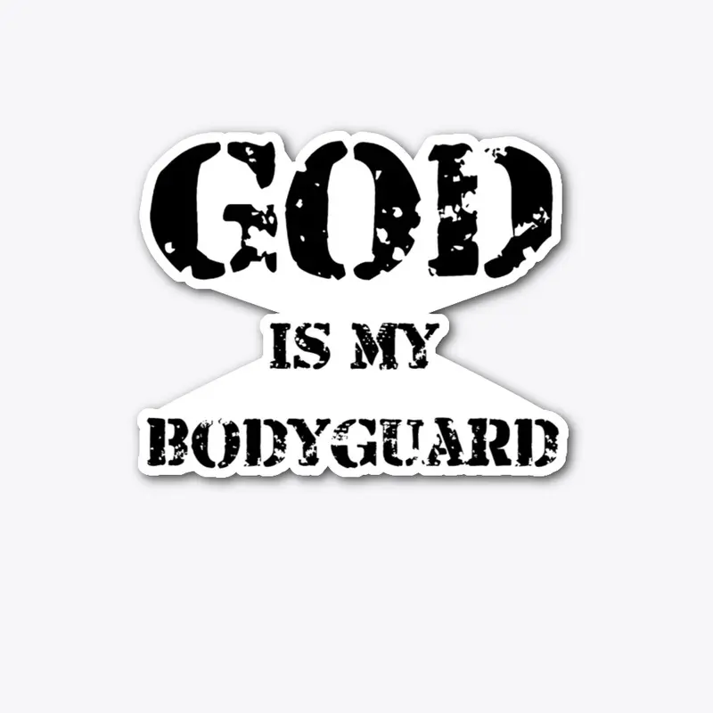 God Is My Bodyguard