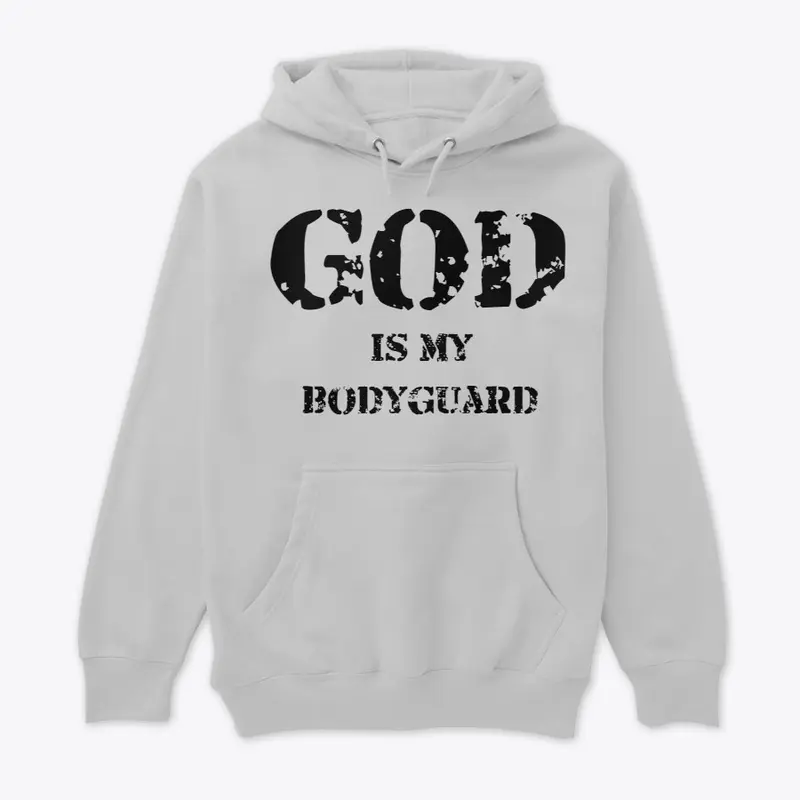 God Is My Bodyguard